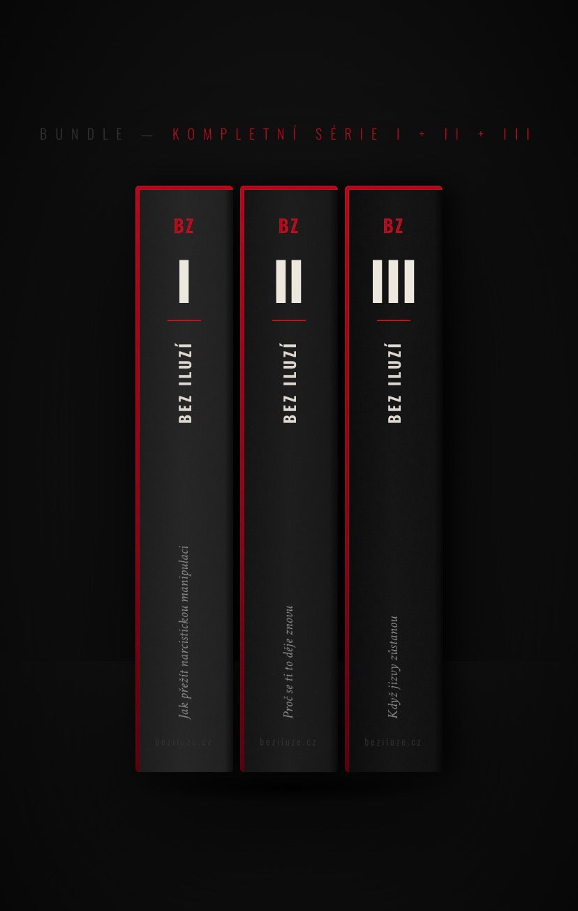 Bez iluzí — Kompletní série (Díl I + II + III)